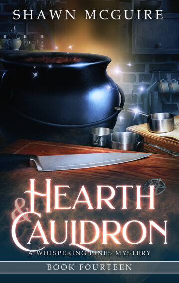 Hearth & Cauldron (A Whispering Pines Mystery, Book 14)
