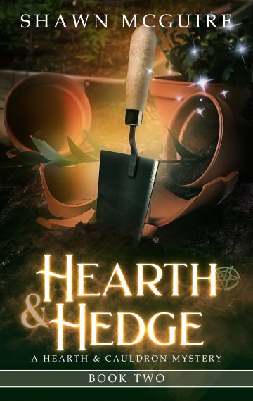 Hearth & Hedge, Book 2